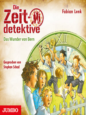 cover image of Die Zeitdetektive. Das Wunder von Bern [31]